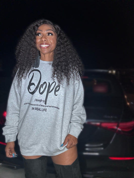 Definition of Dope Crewneck Sweatshirt